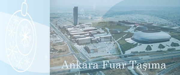 Ankara Fuar Taşıma